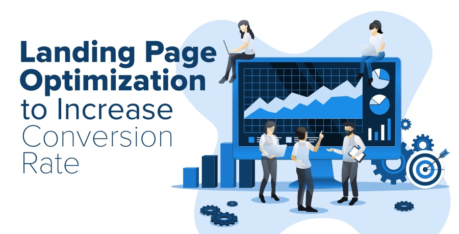 Optimizing Landing Pages For Higher Conversion Rates