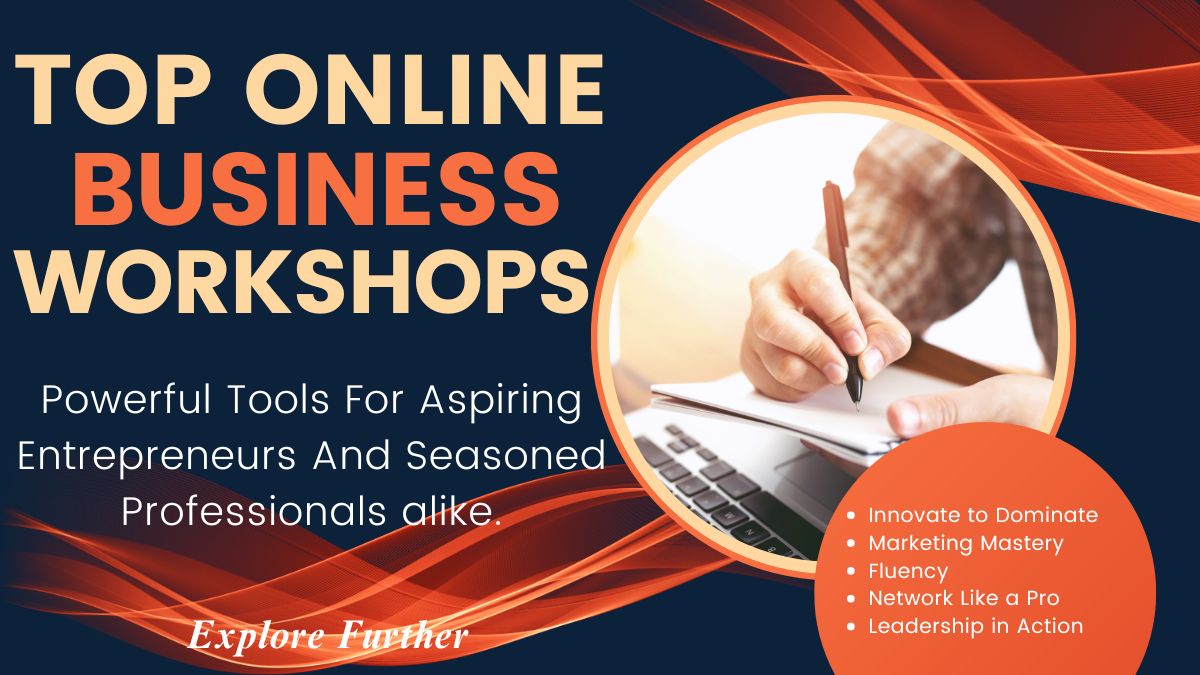 Top Online Business Workshops