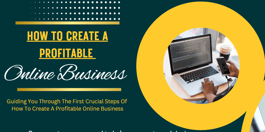 How To Create A Profitable Online Business