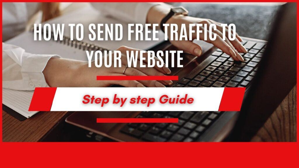 How To Send Free Traffic To Your Website Now, woman on computer.