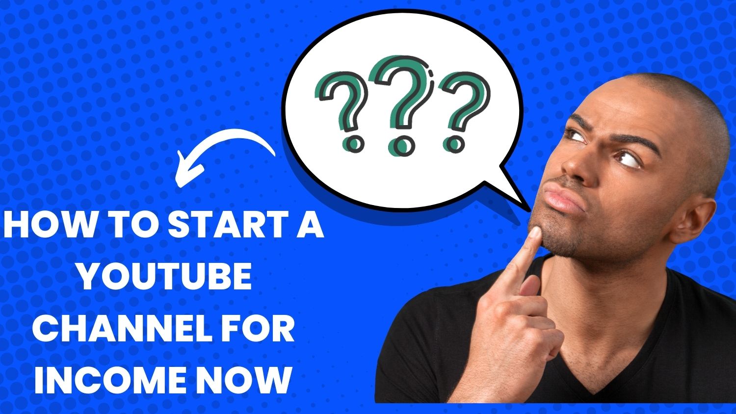 How To Start A YouTube Channel For Income Now